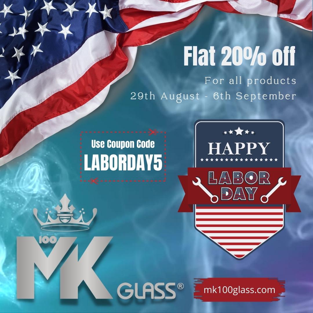 Mk100 Glass Labor Day Campaign
